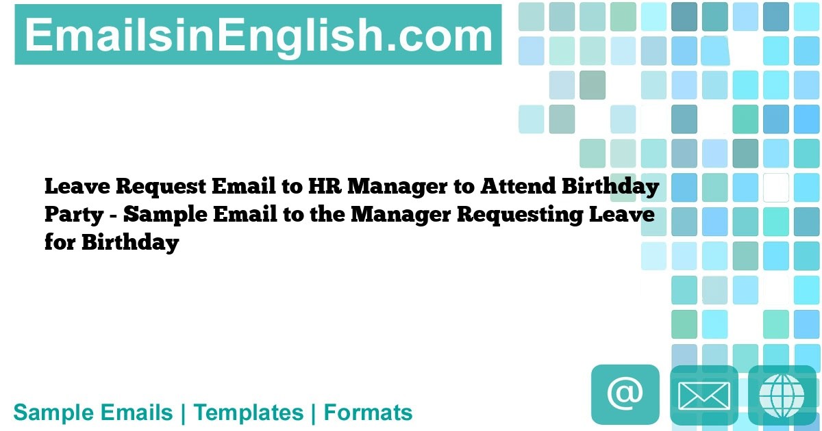birthday leave request mail to manager