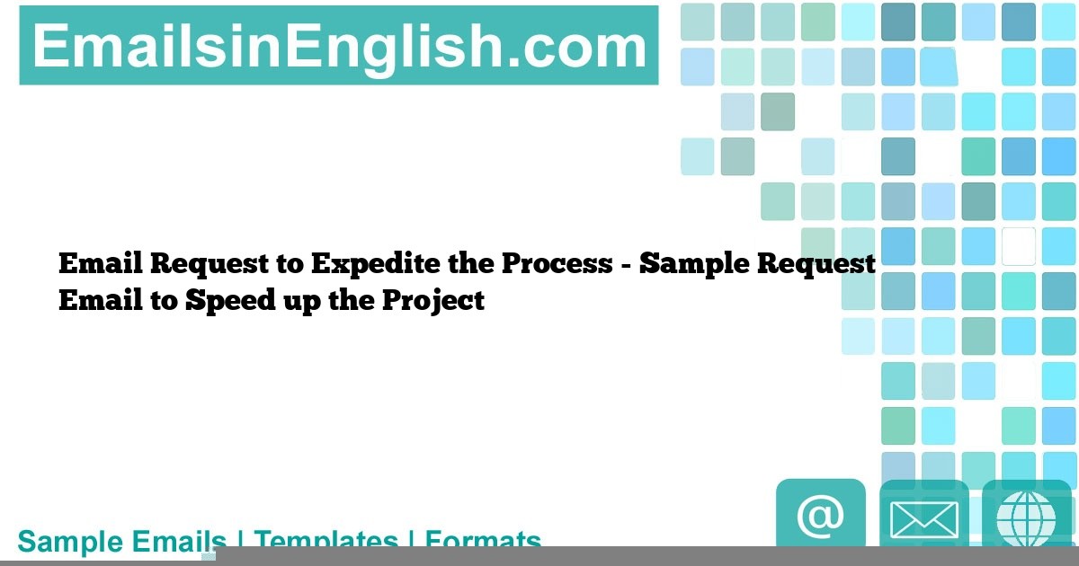 kindly expedite the process at the earliest