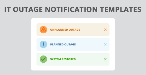 unplanned outage notification template